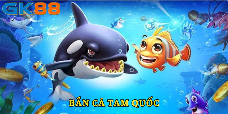 ban-ca-tam-quoc