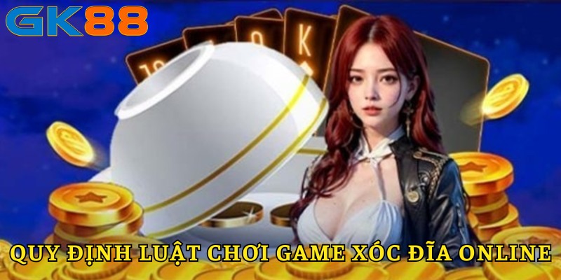 Quy định chi tiết trong luật chơi game tại GK88