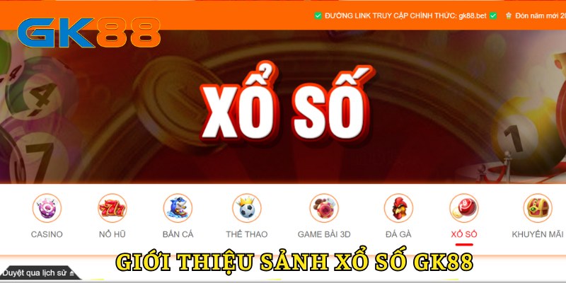 Giới thiệu xổ số GK88